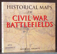 Historical Maps of the Civil War Battlefields