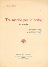 Tre marcie per le bestie per pianoforte by Vittorio Rieti - from Bernett Penka Rare Books LLC (SKU: 51700)