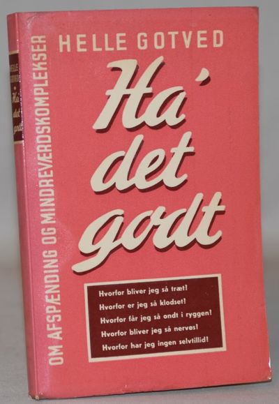 Ha' det godt. Om afspænding og…