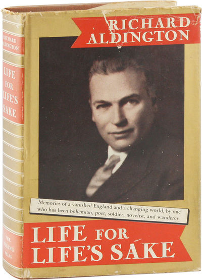 Life for Life's Sake. A Book of Reminiscences
