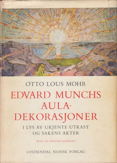 (MUNCH, EDVARD) Edvard Munchs auladekorasjoner i…