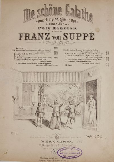 Die schöne Galathe komisch-mythologische Oper in einen Akt von Poly Henrion ... No. 2014 ... Complet 3fl. 30 Nkr. 3 R. 26 Ngr. [Piano-vocal score]