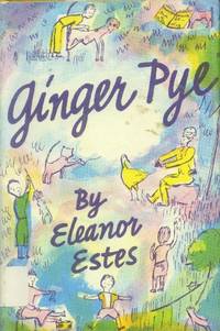 Ginger Pye by Estes, Eleanor - 1951