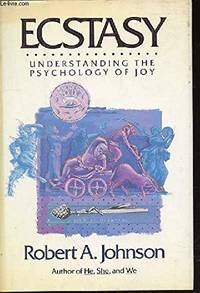 Ecstasy: Understanding the psychology of joy