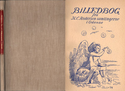 BILLEDBOG FRA H. C. ANDERSEN SAMLINGERNE I ODENSE.