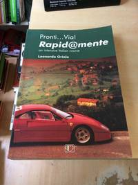 Pronti...Via! Rapid@mente: An Intensive Italian Course by Leonardo Oriolo - 2003