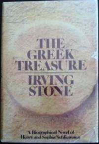 image of The Greek Treasure: A Biographical Novel of Henry and Sophia Schliemann