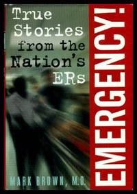 image of EMERGENCY - True Stories from the Nation's ERs