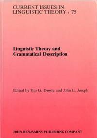 Linguistic Theory and Grammatical Description.