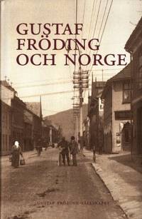 Gustaf Fröding och Norge.