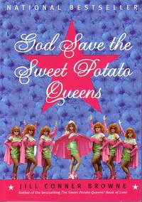 God Save The Sweet Potato Queens