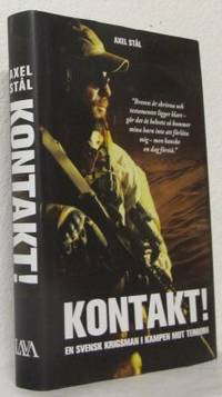 Kontakt En svensk krigsman i kampen mot terrorn