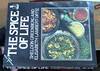 The spice of life – 50 recipes collected by one of the world's great food editors – an enjoyable practical way to explore the story of spices