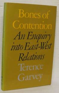 Bones of Contention. An Enquiry into East-West…