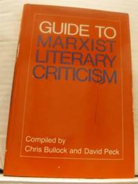 Guide to Marxist Literary Criticism.