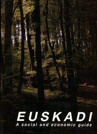 Euskadi, A Social and Economic Guide