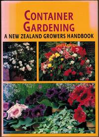 image of Container Gardening: A New Zealand Growers Handbook