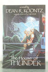 The House of Thunder by Koontz, Dean R