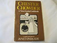 image of Chester Chowder: A Potpourri of Nova Scotia Recipes