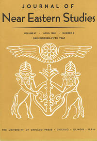 Journal of Near Eastern Studies (Vol 47, April 1988, No. 4) by Robert D. (editor) Biggs - Paperback - 1988 - from Diatrope Books (SKU: 25004)