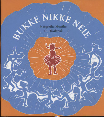 Bukke nikke neie.. Bilder av Eli Hovdenak.