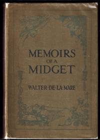 Memoirs of a Midget by de la Mare, Walter - 1921