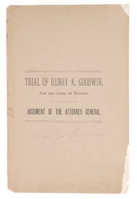 Commonwealth vs Henry K Goodwin, Charged by Indictment with the..