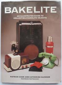 Bakelite: An Illustrated Guide to Collectible Objects