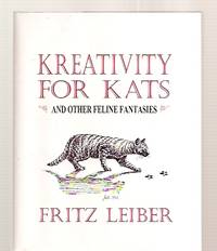 Kreativity for Kats: and Other Feline Fantasies