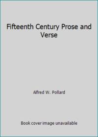image of Fifteenth Century Prose and Verse