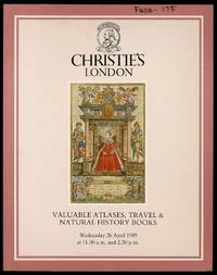 image of Christie's London: Valuable Atlases, Travel & Natural History Books, 26 April 1989