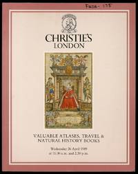 Christie's London: Valuable Atlases, Travel & Natural History Books, 26 April 1989