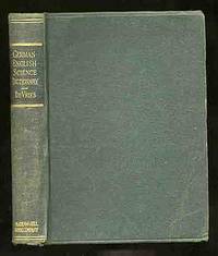 German-English Science Dictionary by Louis DE VRIES - Paperback - 1946 - from Between the Covers- Rare Books, Inc. ABAA (SKU: 234256)