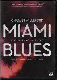 Miami Blues: A Novel Hoke Moseley series Book 1 Hoke Moseley Novels