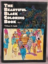 image of The Beautiful Black Coloring Book, vol. 1: The Civil Rights Movement.