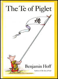 The Te of Piglet (Winnie-the-Pooh) by Hoff, Benjamin - 1992