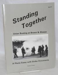 image of Standing together: Union busting at Browne and Sharpe. A photo essay with strike documents