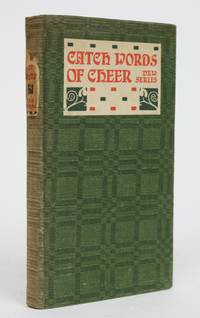 Catch Words of Cheer by Hubbard, Sara A - 1907