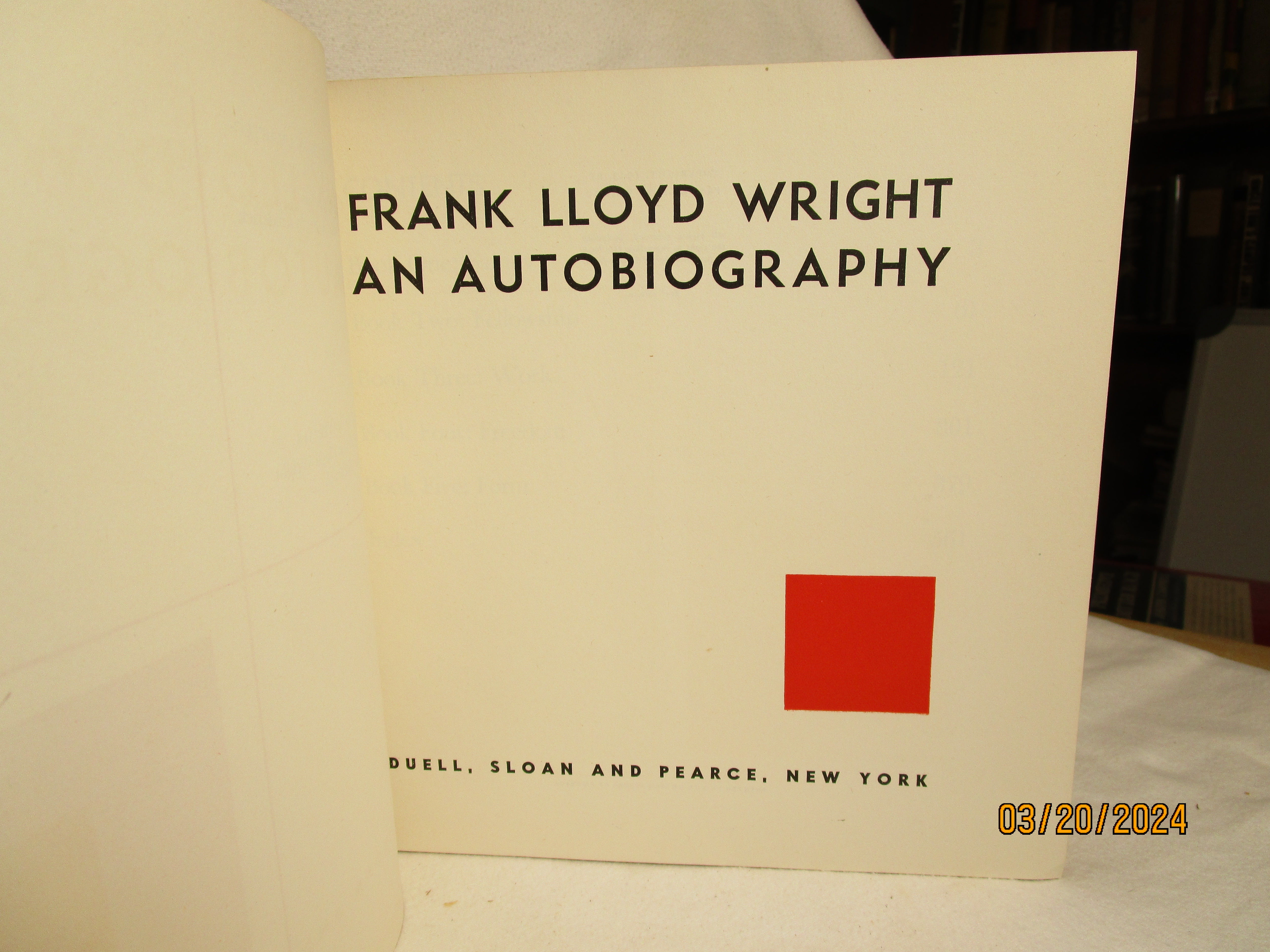 Frank Lloyd Wright an Autobiography by Wright, Frank Lloyd Hardcover