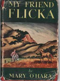 image of MY FRIEND FLICKA A Story Press Book