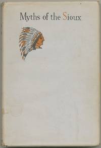 image of Myths and Legends of the Sioux