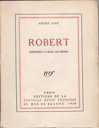 Robert. Suppl&eacute;ment &agrave; l&#39;Ecole des femmes.