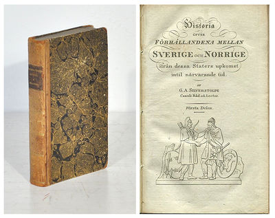 Historia öfver förhållandena mellan Sverige och…