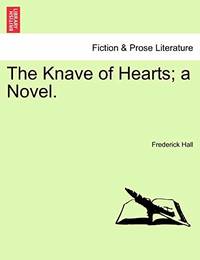 The Knave of Hearts; A Novel.