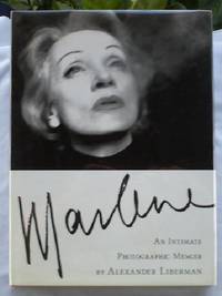 image of MARLENE; AN INTIMATE PHOTOGRAPHIC MEMOIR.