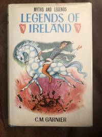 Legends of Ireland (Myths & Legends)