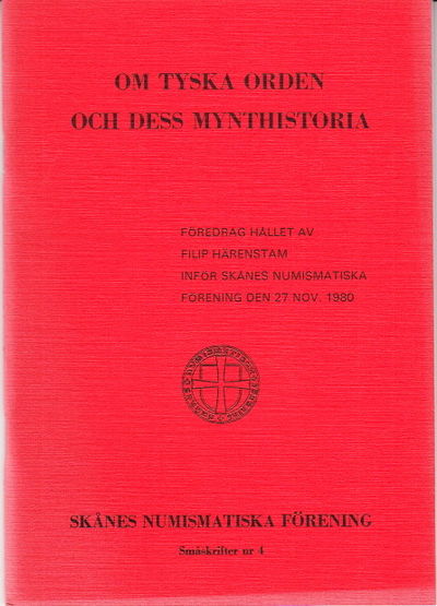 Om tyska orden och dess mynthistoria. Föredrag…