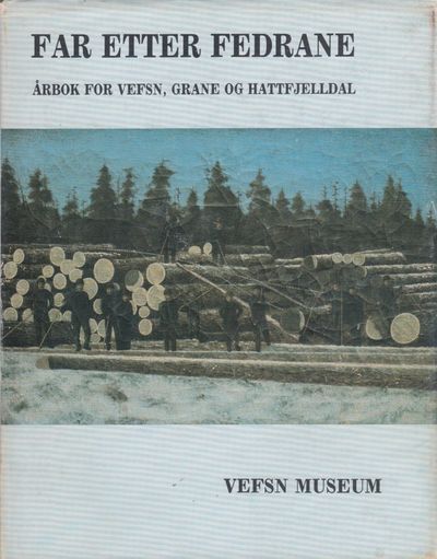 Far etter fedrane. Årbok for Vefsn, Grane og…