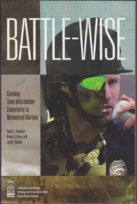 Battle-Wise: Seeking Time-Information Superiority in Networked Warfare