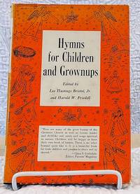cover of HYMNS FOR CHILDREN AND GROWNUPS To Use Together